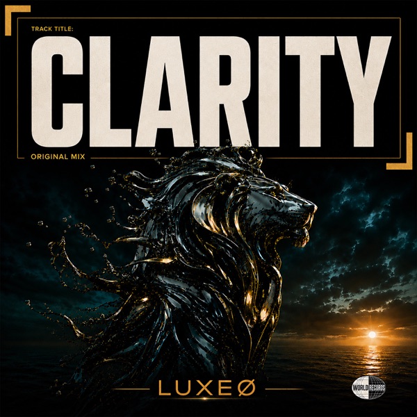 CLARITY — LUXEØ official release cover